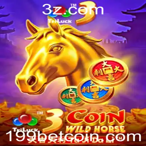 Descubra o Fascinante Mundo de 3CoinWildHorse no 199bet